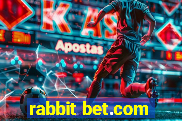 rabbit bet.com