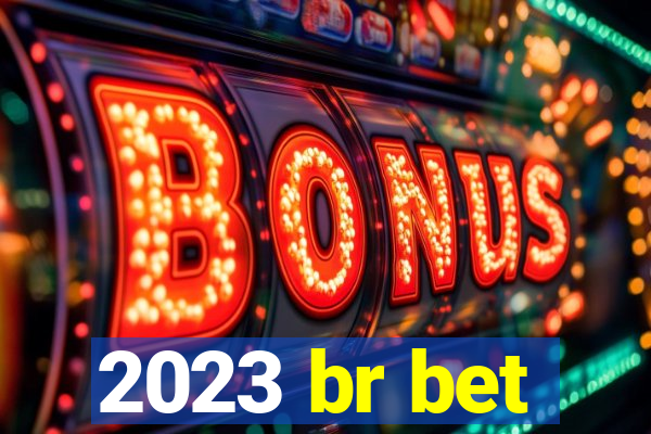 2023 br bet