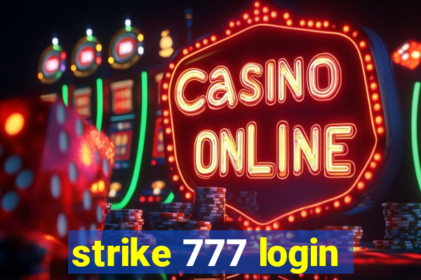 strike 777 login