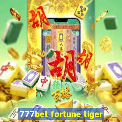 777bet fortune tiger