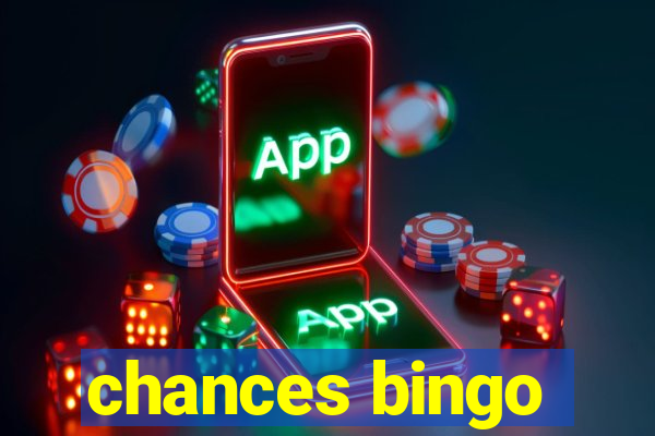 chances bingo