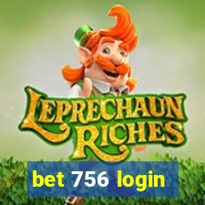 bet 756 login