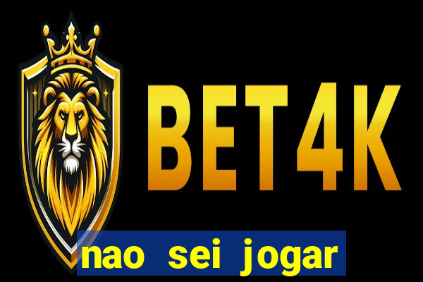 nao sei jogar fortune tiger