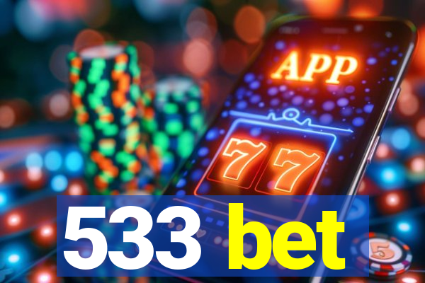 533 bet