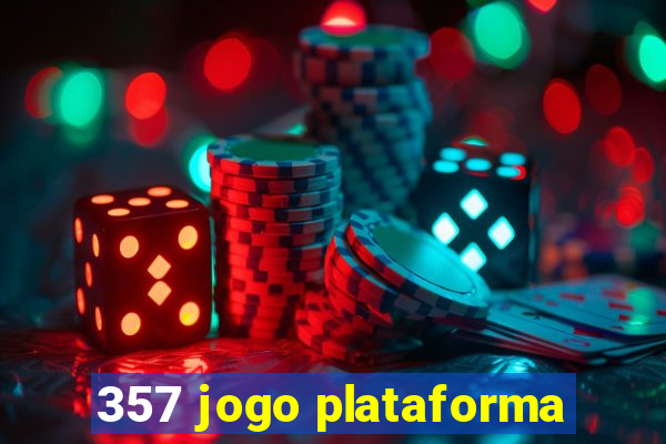 357 jogo plataforma