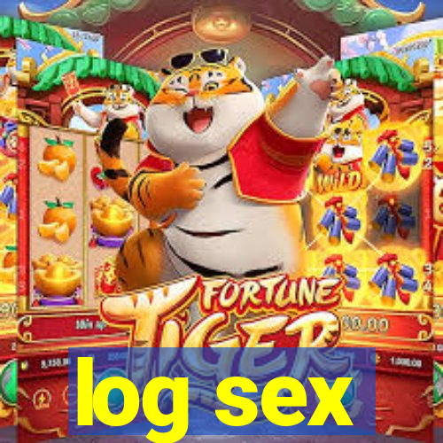 log sex