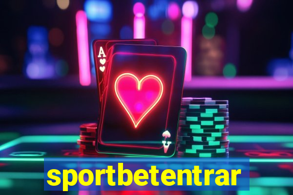 sportbetentrar