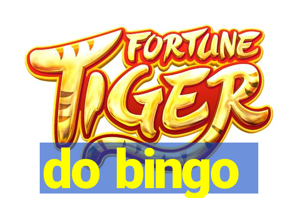 do bingo