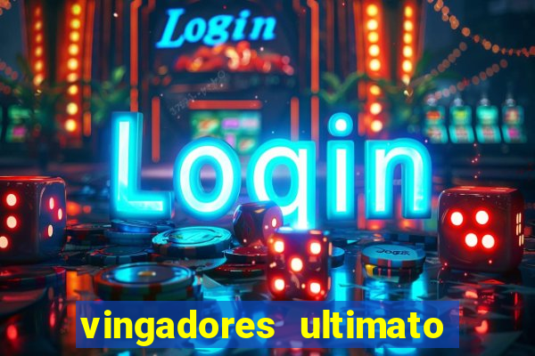 vingadores ultimato assistir drive