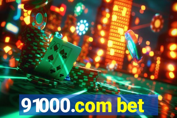 91000.com bet