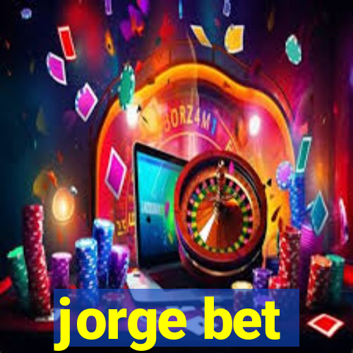 jorge bet