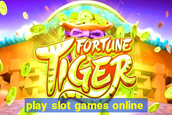 play slot games online