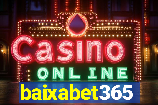 baixabet365