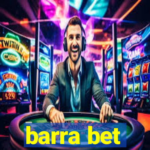 barra bet