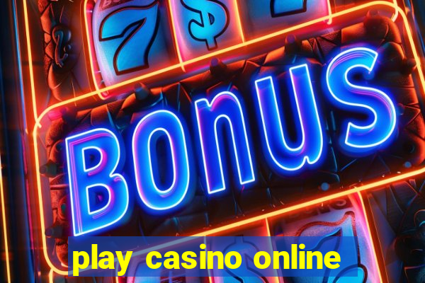 play casino online