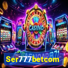 Ser777betcom