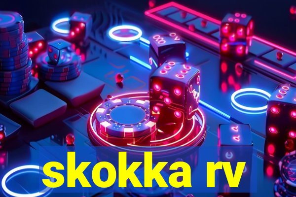 skokka rv