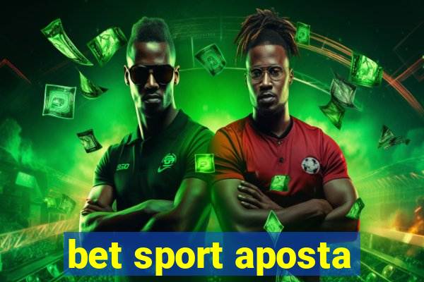 bet sport aposta