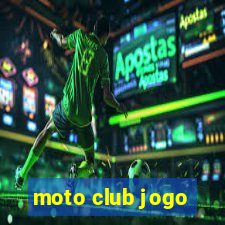 moto club jogo