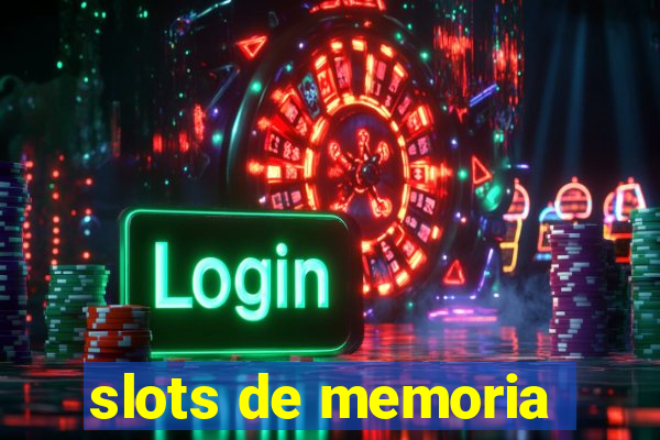 slots de memoria