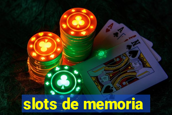 slots de memoria