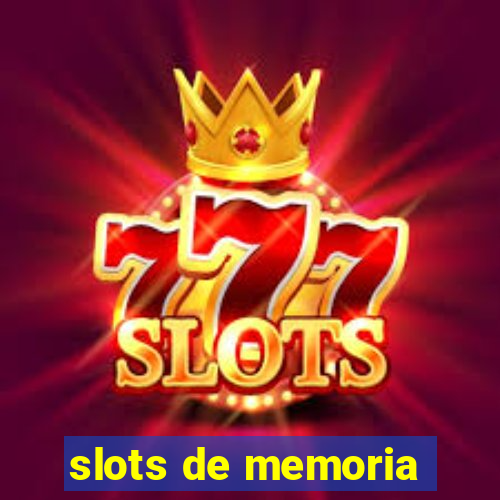 slots de memoria