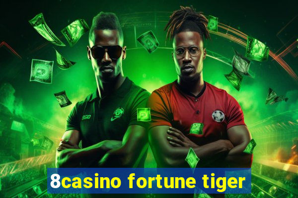 8casino fortune tiger