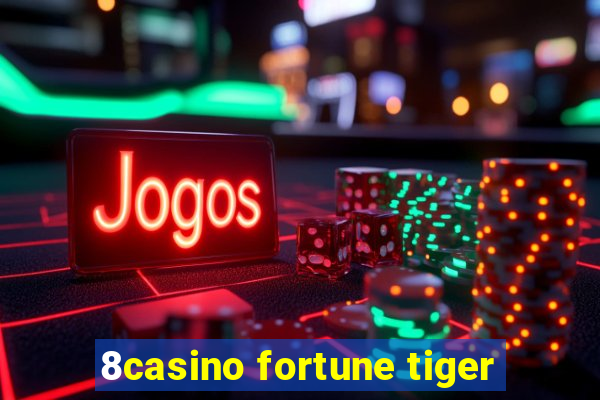 8casino fortune tiger