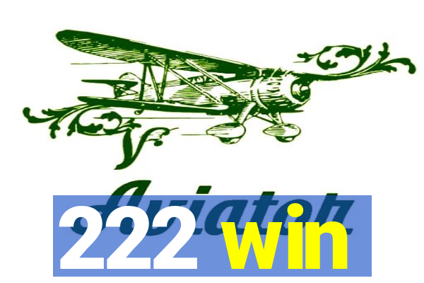 222 win