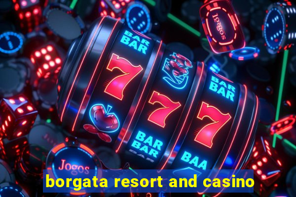 borgata resort and casino