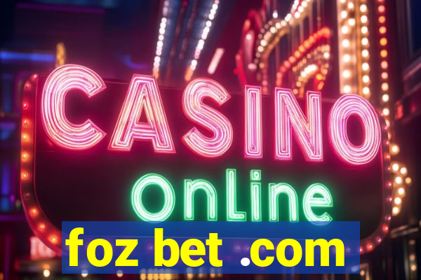 foz bet .com