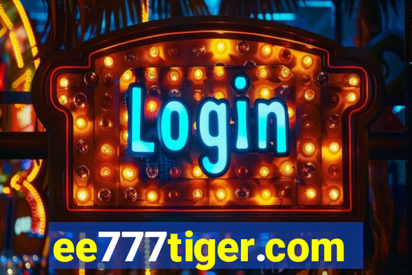 ee777tiger.com