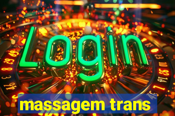 massagem trans