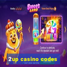 2up casino codes