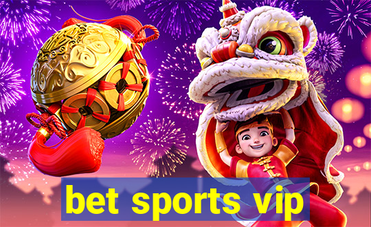 bet sports vip