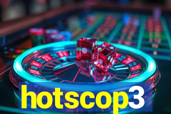 hotscop3