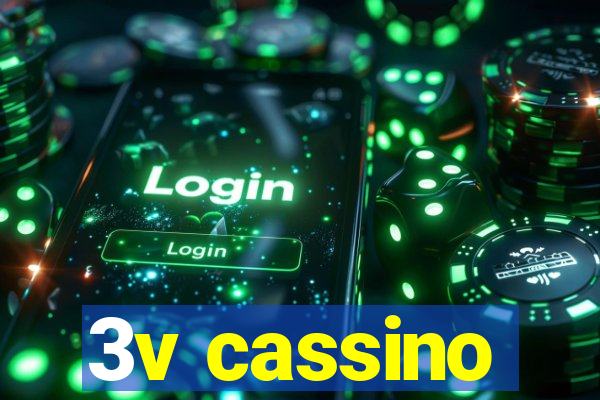 3v cassino