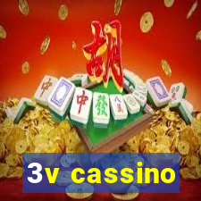 3v cassino