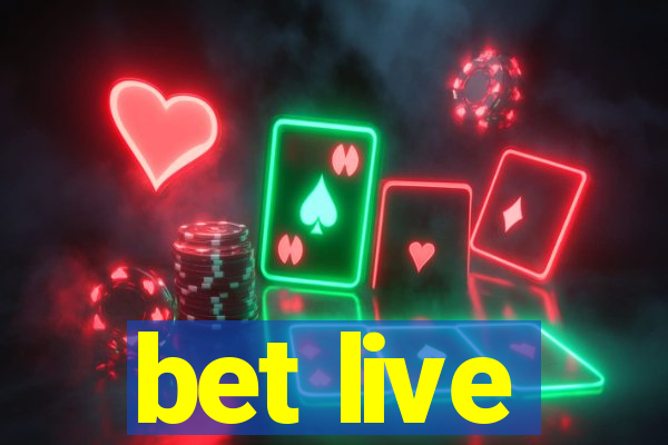 bet live