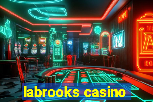 labrooks casino