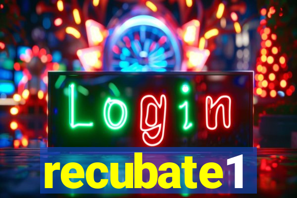 recubate1