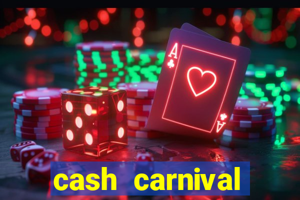 cash carnival casino slots