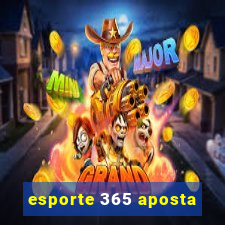 esporte 365 aposta