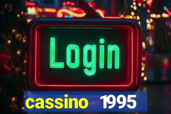 cassino 1995 dublado online