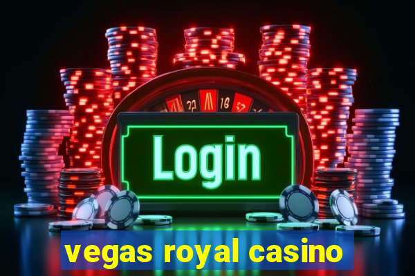 vegas royal casino