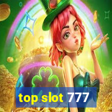 top slot 777