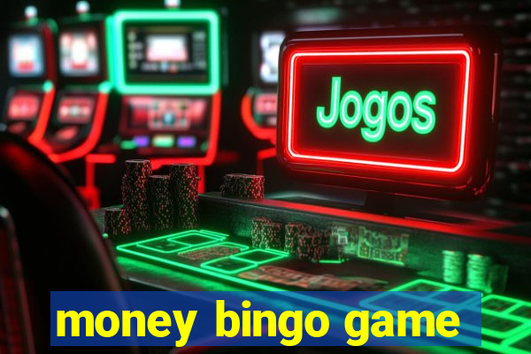 money bingo game