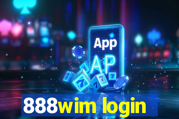 888wim login