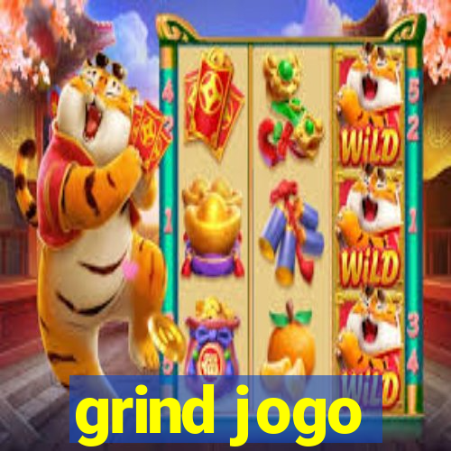 grind jogo