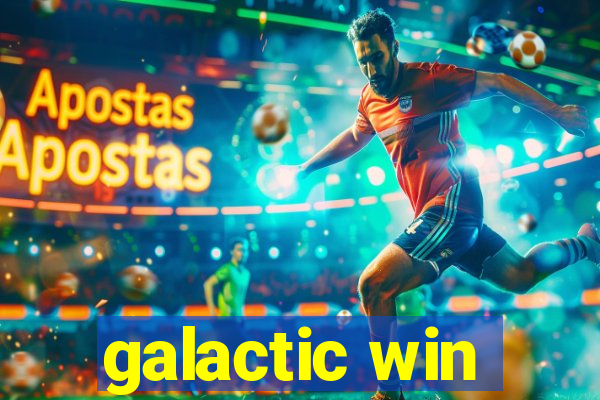 galactic win